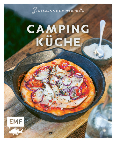 Genussmomente: Camping-K&uuml;che - Jessica Lerchenm&uuml;ller, Rose Marie Donhauser, Anton Enns, Inga Pfannebecker, Christina Wiedemann, Maria Panzer
