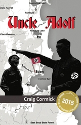 Uncle Adolf - Craig Cormick