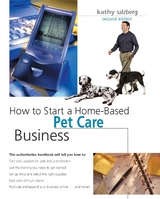 How to Start a Home-Based Pet Care Business -  Kathy Salzberg