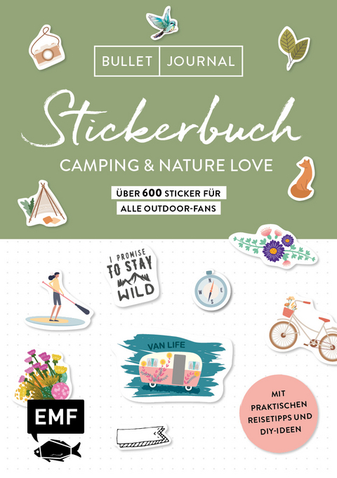 Bullet Journal Stickerbuch &ndash; Camping & Nature Love &ndash; &Uuml;ber 600 Sticker f&uuml;r alle Outdoor-Fans