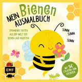 Mein Bienen-Ausmalbuch &ndash; Summ, summ, summ &ndash; Mit 50 Stickern zum Verzieren