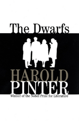 The Dwarfs - Harold Pinter