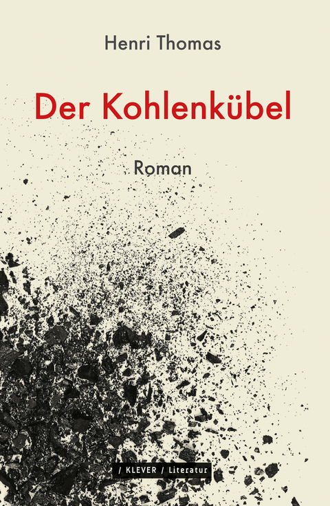 Der Kohlenk&uuml;bel - Henri Thomas