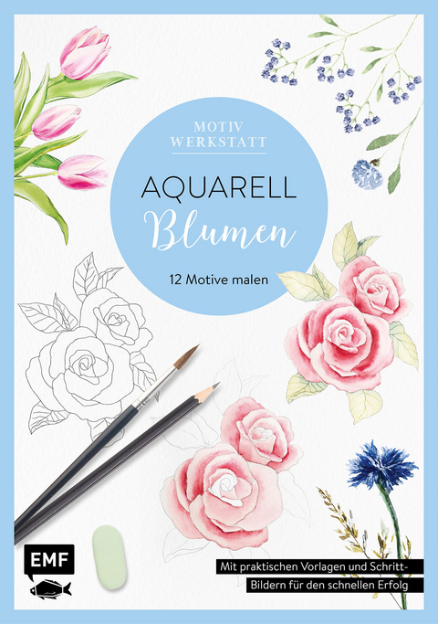 Motivwerkstatt: Aquarell &ndash; Blumen