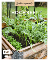 Gartenmomente: Hochbeet - Edition Michael Fischer