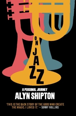On Jazz - Alyn Shipton