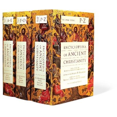 Encyclopedia of Ancient Christianity - Angelo Di Berardino, Thomas C. Oden, Joel C. Elowsky, James Hoover