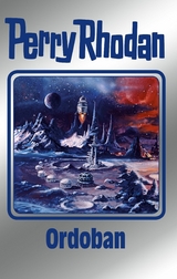 Perry Rhodan 143: Ordoban (Silberband) - Kurt Mahr, Detlev G. Winter, H. G. Francis, H. G. Ewers, Arndt Ellmer, Thomas Ziegler