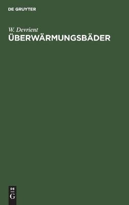 &Uuml;berw&auml;rmungsb&auml;der - W. Devrient