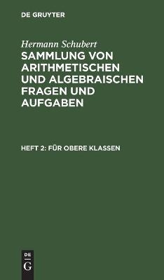 Für obere Klassen - Hermann Schubert