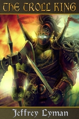 The Troll King - Jeffrey Lyman