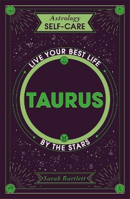 Astrology Self-Care: Taurus