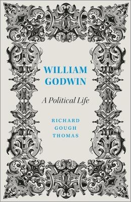 William Godwin - Richard Gough Thomas
