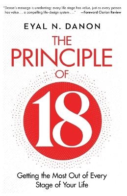 The Principle of 18 - Eyal N Danon