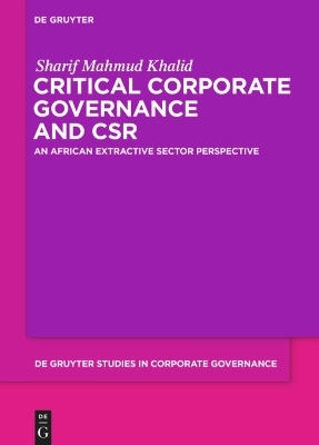 Critical Corporate Governance and CSR - Sharif Mahmud Khalid