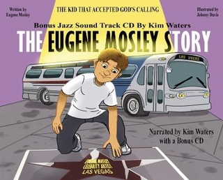 The Eugene Mosley Story