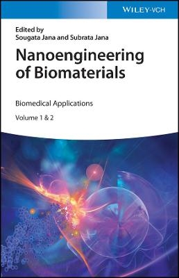 Nanoengineering of Biomaterials &ndash; Drug Delivery & Biomedical Applications - 