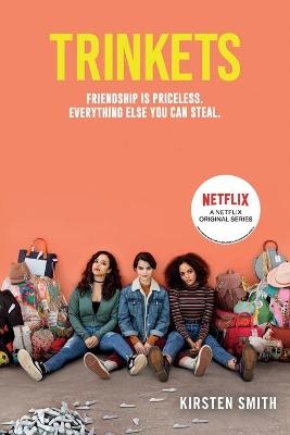 Trinkets - Kirsten Smith