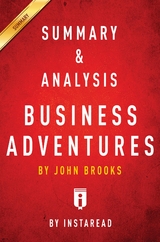 Summary of Business Adventures - Instaread Summaries