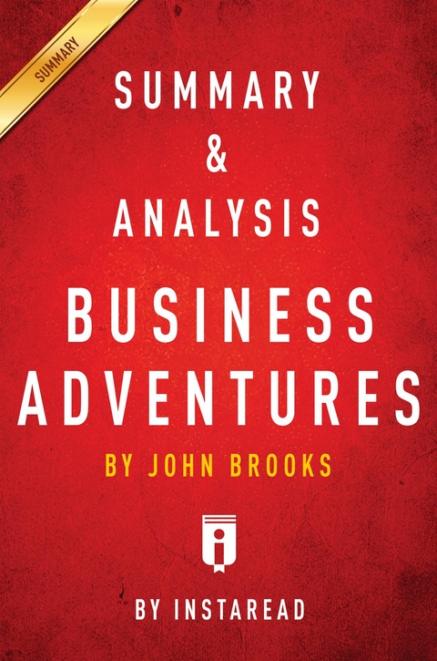 Summary of Business Adventures - Instaread Summaries