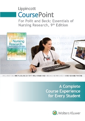 Lippincott CoursePoint for Polit: Essentials of Nursing Research