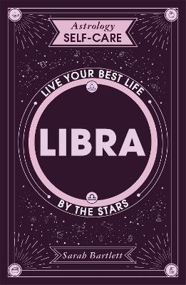 Astrology Self-Care: Libra