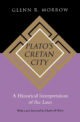 Plato's Cretan City - Glenn R. Morrow