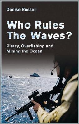 Who Rules the Waves?