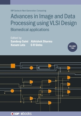 Advances in Image and Data Processing using VLSI Design, Volume 2