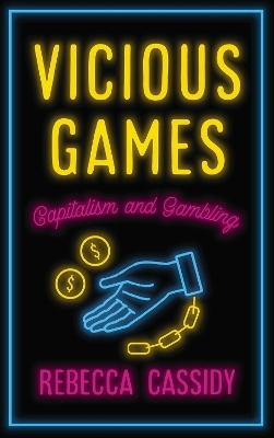 Vicious Games - Rebecca Cassidy