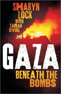 Gaza - Sharyn Lock, Sarah Irving