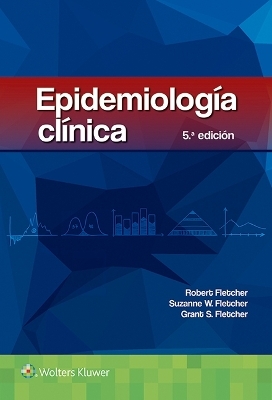 Epidemiologia cl&iacute;nica - Robert Fletcher, Suzanne W. Fletcher