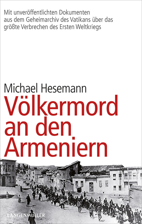 V&ouml;lkermord an den Armeniern - Michael Hesemann