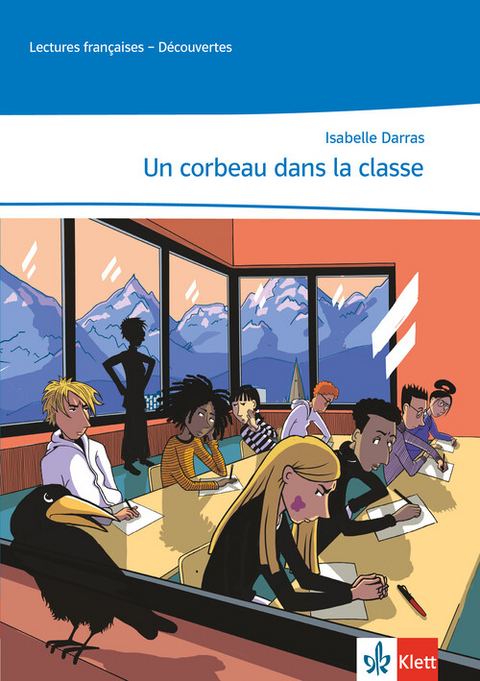 Un corbeau dans la classe - Isabelle Darras