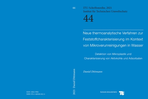 Neue thermoanalytische Verfahren zur Fesstoffcharkterisierung im Kontext von Mikroverunreinigungen in Wasser - Daniel Dittmann