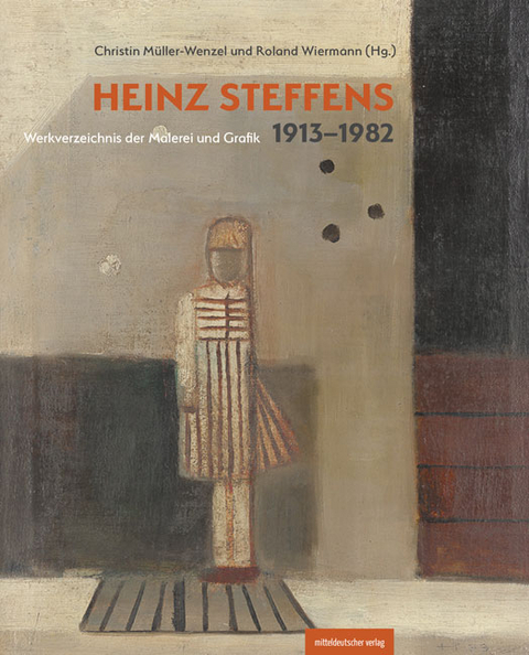 Heinz Steffens. 1913&ndash;1982 - 