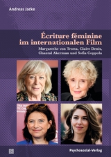 &Eacute;criture f&eacute;minine im internationalen Film - Andreas Jacke