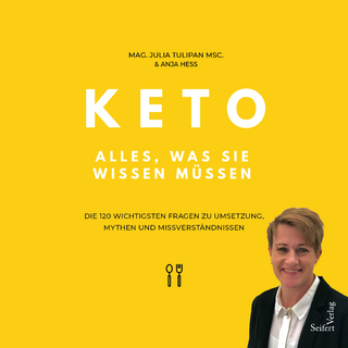 Keto – Alles, was Sie wissen müssen
