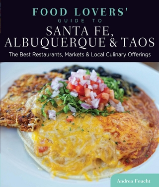 Food Lovers' Guide to(R) Santa Fe, Albuquerque & Taos