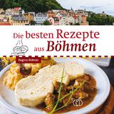 Die besten Rezepte aus B&ouml;hmen - Regina R&ouml;hner