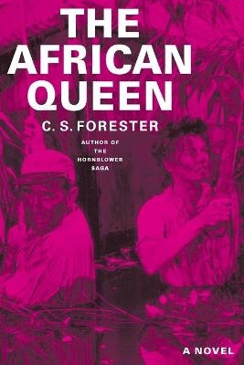 The African Queen - Cecil Scott Forester