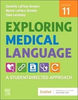 Exploring Medical Language - LaFleur Brooks, Danielle; Levinsky, Dale M.; LaFleur Brooks, Myrna