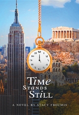 Time Stands Still -  Stacy Froumis