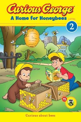 Curious George A Home for Honeybees (Reader Level 2) - H A Rey