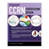 Pediatric CCRN Certification Review - Brorsen, Ann J.; Rogelet, Keri R.