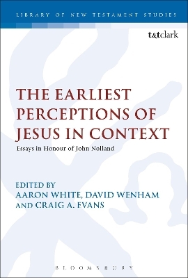 The Earliest Perceptions of Jesus in Context - 