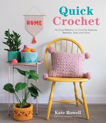Quick Crochet - Kate Rowell
