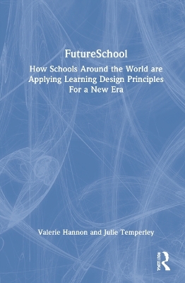 FutureSchool - Valerie Hannon, Julie Temperley