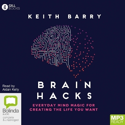 Brain Hacks - Keith Barry
