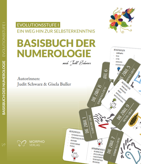 Basisbuch der Numerologie nach Judit Schwarz - Gisela Buller, Judit Schwarz